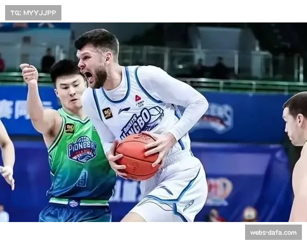 广东双大外萨林杰与拉科塞维奇 内线轮换寻求攻守平衡